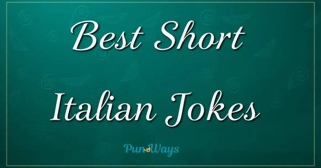 Best Short Italian Jokes