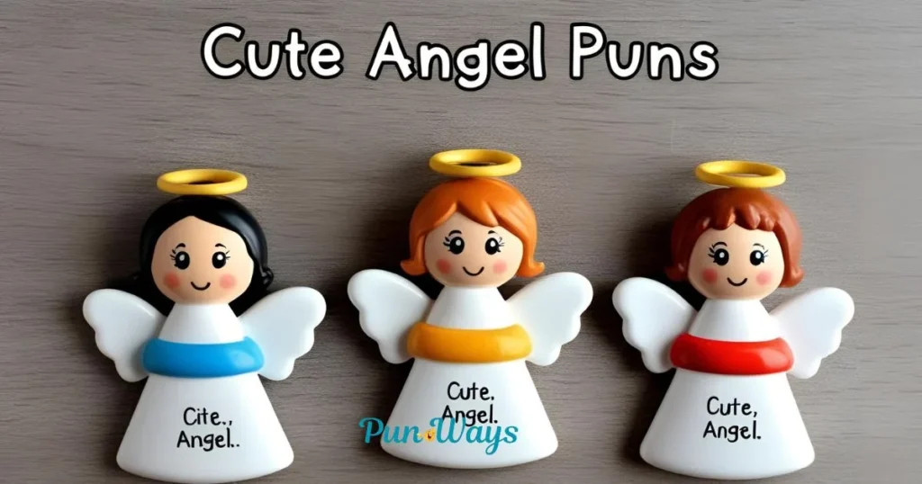 Cute Angel Puns
