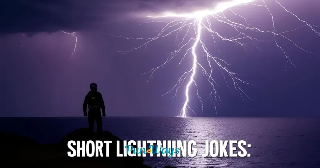 Short Lightning Jokes