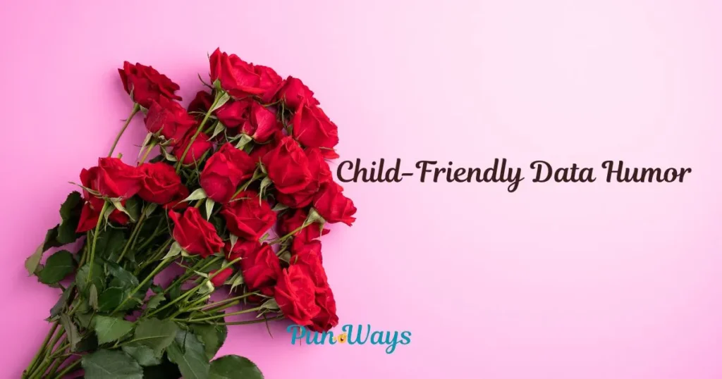 Child Friendly Data Humor