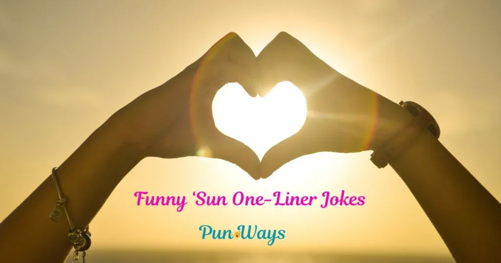 Funny Sun One Liner Jokes