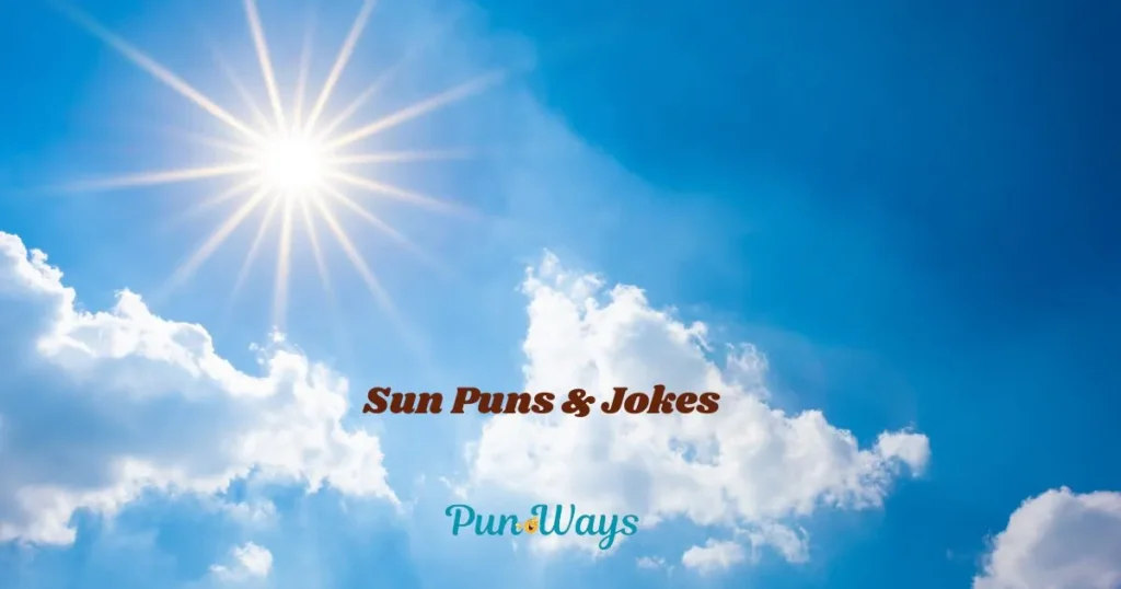 Sun Puns