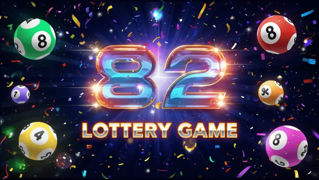Understanding The Rules Of 82 Lottery